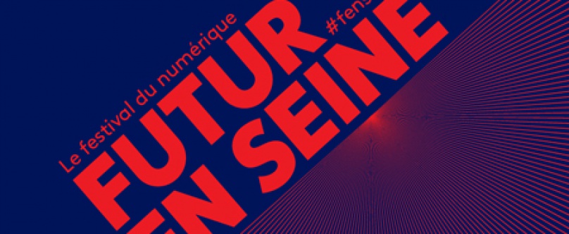 Futur en Seine 2015 : innovations, objets connectés, smart city....